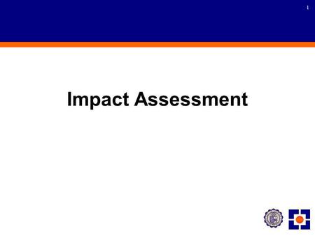 1 Impact Assessment. 2 Demographics 3 Sex and Age.