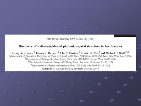 Photonic structure engineering Design and fabrication of periodically ordered dielectric composites Periodicities at optical wavelengths All-optical information.