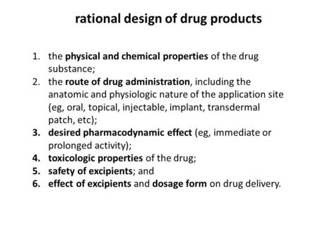 rational design of drug products