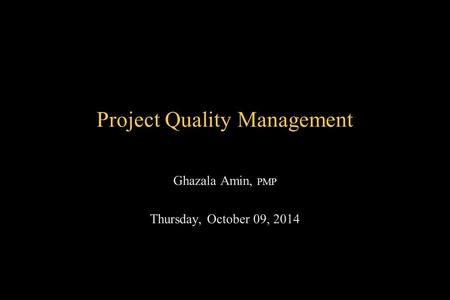 Project Quality Management