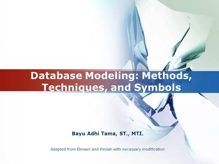 Database Modeling: Methods, Techniques, and Symbols