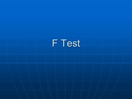 F Test. When we want to test the equality of variances of two normal populations, we make use of F- test based on F-distribution. When we want to test.