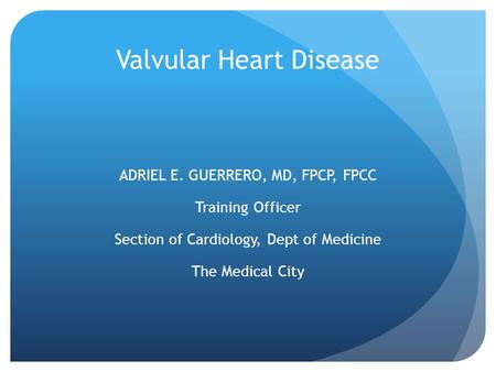 Valvular Heart Disease