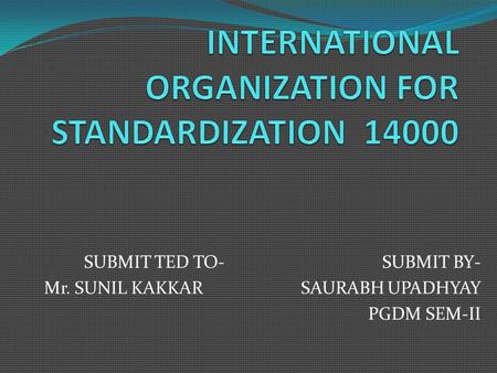 INTERNATIONAL ORGANIZATION FOR STANDARDIZATION 14000