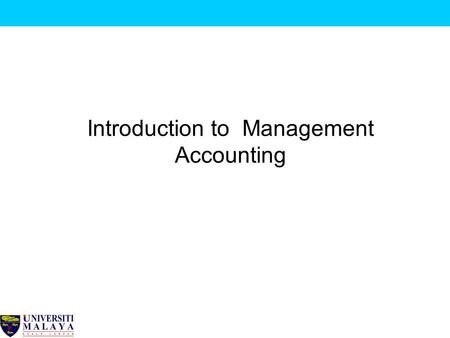 Introduction to Management Accounting