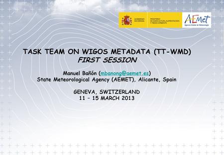 TASK TEAM ON WIGOS METADATA (TT-WMD)