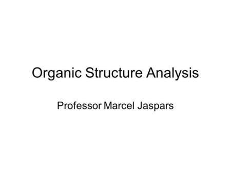 Organic Structure Analysis