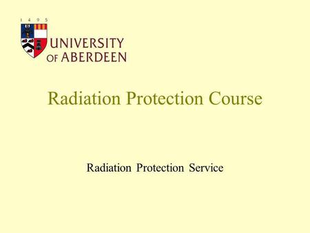 Radiation Protection Course