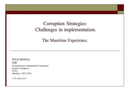 Corruption Strategies: Challenges in implementation