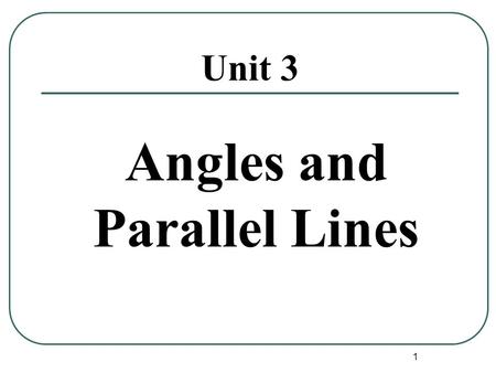 Angles and Parallel Lines