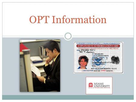 OPT Information.