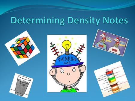 Determining Density Notes