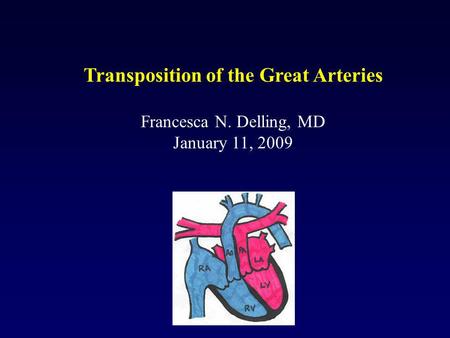 Transposition of the Great Arteries