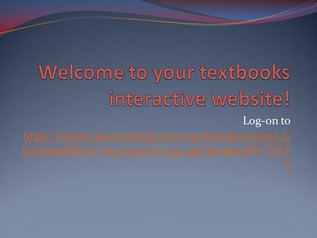 Welcome to your textbooks interactive website!