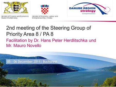 Agenda 5-6 December 2011 5 December 2011 -Joint understanding on the PA 8 targets (10:30– 11:35) -Subgroups for the Priority Area 8 and Concept development.