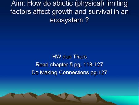 HW due Thurs Read chapter 5 pg Do Making Connections pg.127