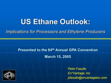 US Ethane Outlook: Implications for Processors and Ethylene Producers