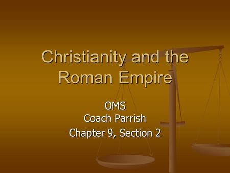 Christianity and the Roman Empire