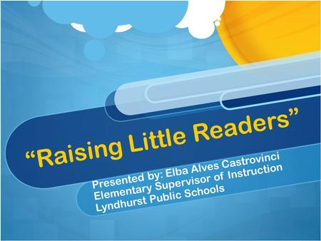 “Raising Little Readers”