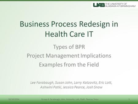 Business Process Redesign in Health Care IT