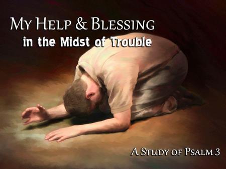 The Lord is MY SHIELD (v. 3) The Lord is MY SHIELD (v. 3) – Protection all around and over me! – “You will surround him as with a shield” (Psa. 5:12)