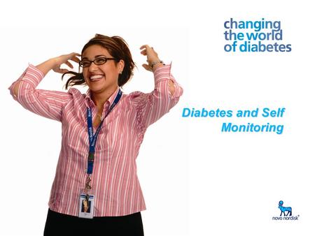 Diabetes and Self Monitoring