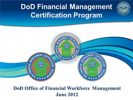 DoD Financial Management Certification Program