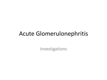 Acute Glomerulonephritis