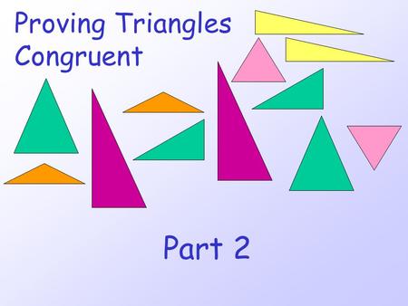 Proving Triangles Congruent