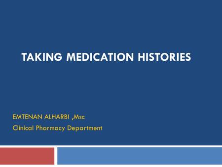 Taking Medication Histories