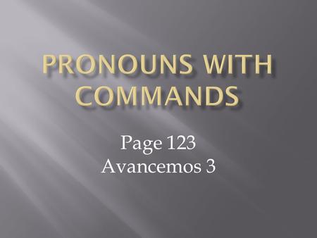 Pronouns with commands