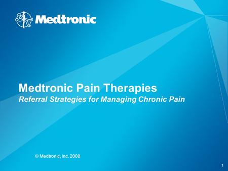 Medtronic Pain Therapies Referral Strategies for Managing Chronic Pain