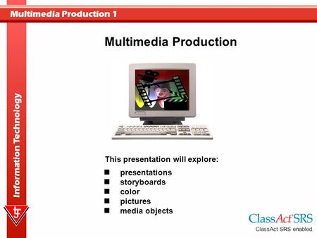 Multimedia Production