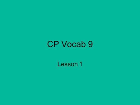 CP Vocab 9 Lesson 1. Licentious (adj) Morally unrestrained; immoral What is something licentious that a famous person has been caught doing in the past.