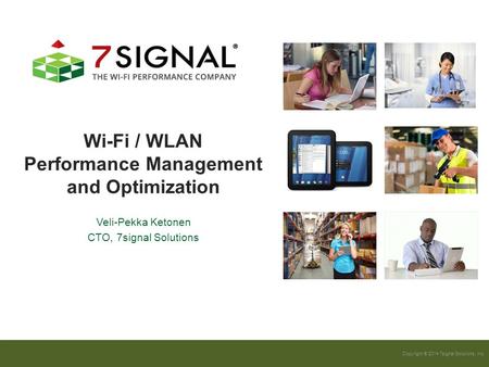 Wi-Fi / WLAN Performance Management and Optimization