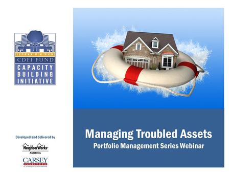 Managing Troubled Assets Portfolio Management Series Webinar