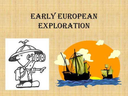 Early European Exploration