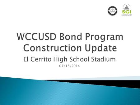 WCCUSD Bond Program Construction Update