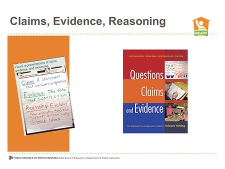 Claims, Evidence, Reasoning