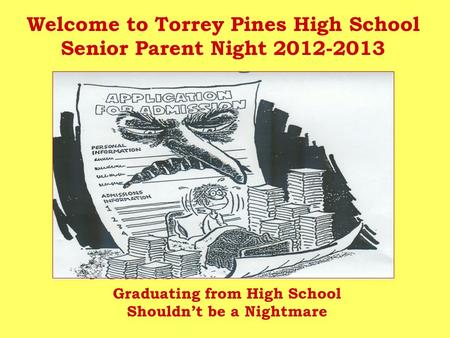 Welcome to Torrey Pines High School Senior Parent Night