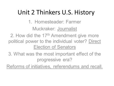 Unit 2 Thinkers U.S. History