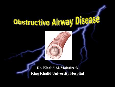 Dr. Khalid Al-Mobaireek King Khalid University Hospital