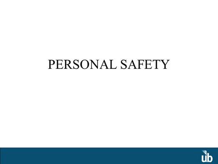 PERSONAL SAFETY. Common Sense Personal Safety Techniques Safety Tips While Driving Parking Lot Safety Techniques Sexual Assault Prevention Techniques.