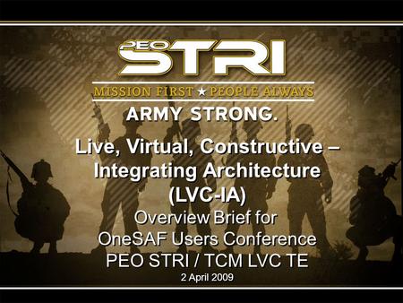 Live, Virtual, Constructive – Integrating Architecture