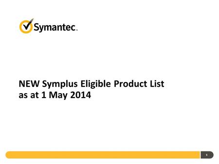 1 NEW Symplus Eligible Product List as at 1 May 2014.