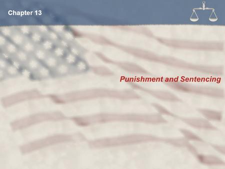 Punishment and Sentencing