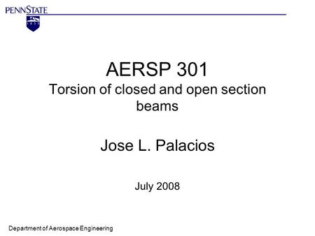 AERSP 301 Torsion of closed and open section beams