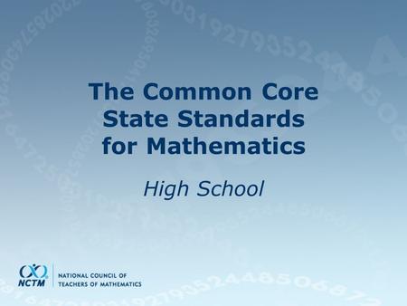 The Common Core State Standards for Mathematics