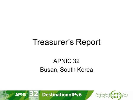 Treasurer’s Report APNIC 32 Busan, South Korea. Overview Implemented New Non-Member Fee Schedule Financial status Year To Date June 2011 Reported surplus: