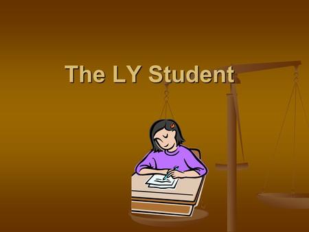 The LY Student.